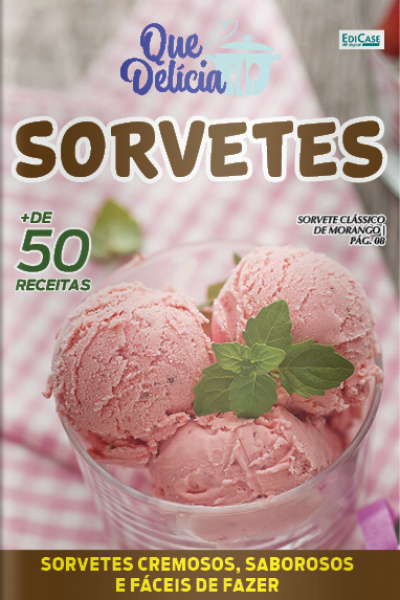Que delicia Ed. 39 - Sorvetes