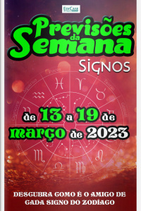 Previsões da Semana Ed. 150 - Previsões de 13 a 19 de Março de 2023