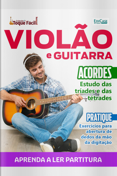 Coleção Toque Fácil Ed. 19 - Violão e Guitarra