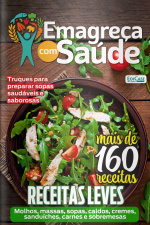 Emagreça Com Saúde Ed. 50 - Receitas Leves