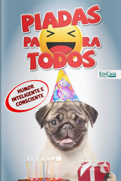 Piadas para todos Ed. 110 - De Cara Nova! 