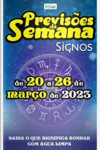 Previsões da Semana Ed. 151 - Previsões de 20 a 26 de Março de 2023