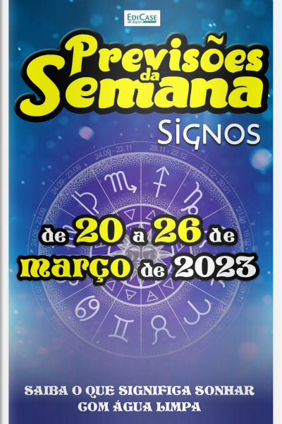 Previsões da Semana Ed. 151 - Previsões de 20 a 26 de Março de 2023