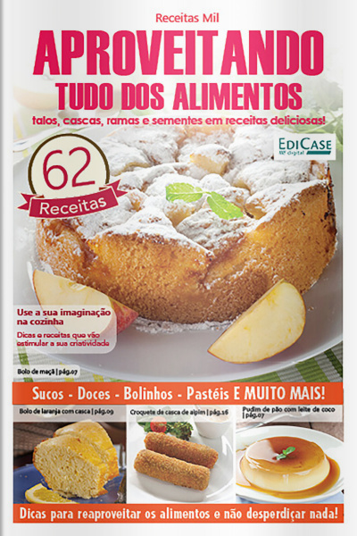 Receitas sem Segredos - Aproveitando tudo dos alimentos - 26/12/2022