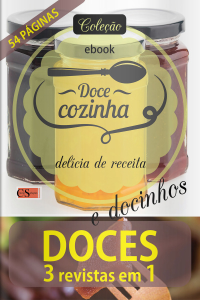 Doce Cozinha Ed. 118 - Doces e Docinhos