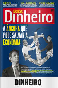ISTOÉ Dinheiro - Edição de 12/04/2023