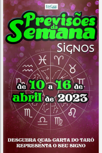 Previsões da Semana Ed. 154 - Previsões de 10 a 16 de Abril de 2023