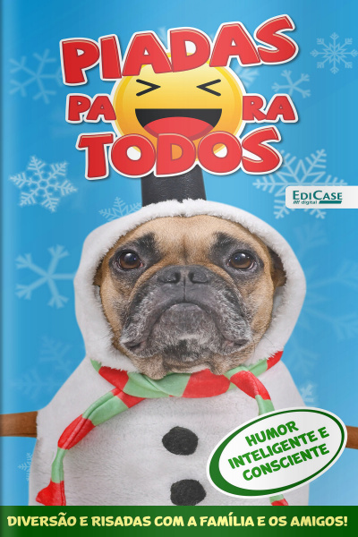 Piadas para todos Ed. 119 - Humor Inteligente e Consciente