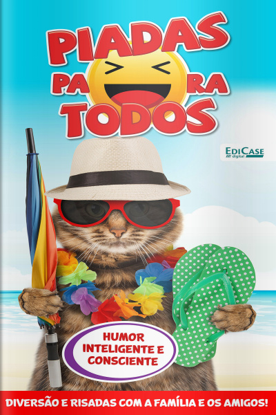 Piadas para todos Ed. 120 - Humor Inteligente e Consciente