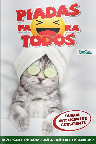 Piadas para todos Ed. 125 - Humor Inteligente e Consciente