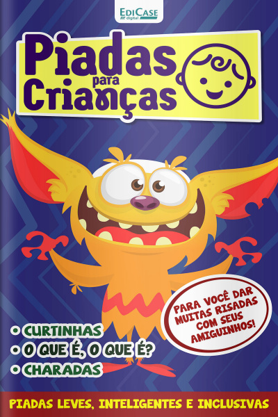 Piadas Para Crianças Ed. 121 - PIADAS LEVES, INTELIGENTES E INCLUSIVAS