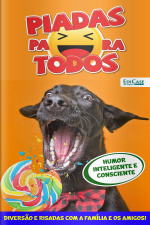 Piadas para todos Ed. 111 - Humor Inteligente e Consciente