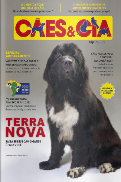Cães e Cia Ed. 501 - Terra Nova: saiba se esse cão gigante é para você