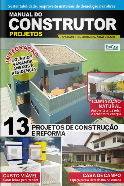 Manual do construtor - 13 projetos de construção e reforma - 20/12/2022