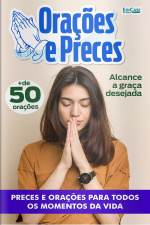 Orações e Preces Ed. 20 - Preces e Oração para todos os momentos da vida