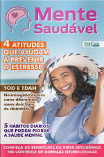 Mente Saudável Ed. 14 - 4 atitudes que ajudam a prevenir o estresse
