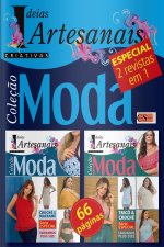 Ideias Criativas Artesanais Ed. 18 - Coleção Moda