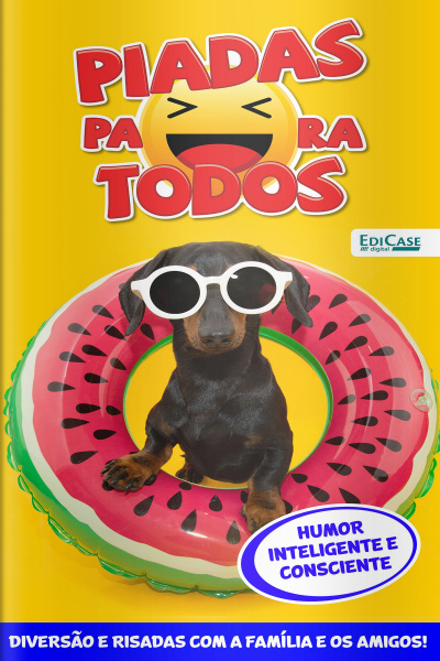 Piadas Para Todos Ed. 126 - Humor Inteligente e Consciente