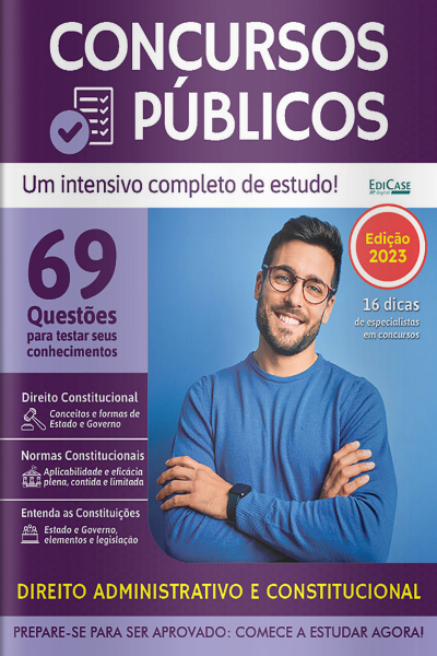 Apostilas Concursos Públicos Ed. 02 - Direito Administrativo e Constitucional