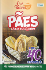 Que Delícia Ed. 48 - Pães Doces e Salgados