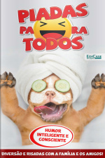 Piadas para Todos Ed. 131 - Humor Inteligente e Consciente