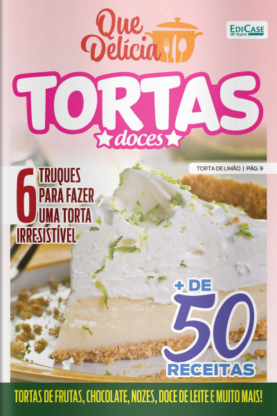 Que Delícia Ed. 50 - Tortas doces