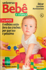 Universo Bebê e Criança Ed. 53 - CRECHES