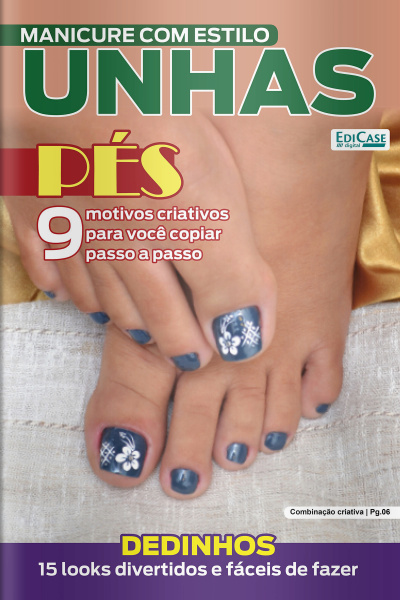 Manicure Com Estilo Ed. 52 - Unhas Pes