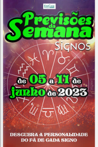 Previsões da Semana Ed. 162 - Previsões de 05 a 11 de Junho de 2023