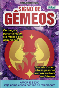 Significados da Vida Ed. 08 - Gêmeos 