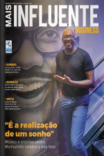 Mais Influente Business Ed. 16 - É a realização de um sonho
