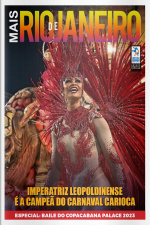 Mais Rio de Janeiro Ed. 70 - Imperatriz Leopoldinense é a campeã do Carnaval carioca
