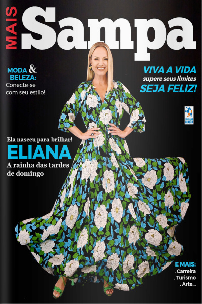 Mais Sampa Ed. 31 - Ela nasceu para brilhar! ELIANA