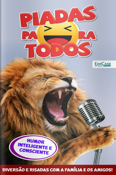 Piadas para Todos Ed. 135 - Humor Inteligente e Consciente