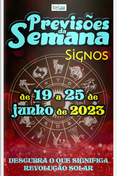 Previsões da Semana Ed. 164 - Previsões de 19 a 25 de Junho de 2023
