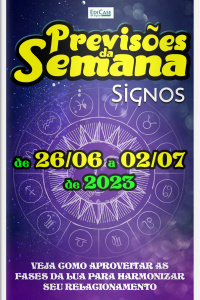 Previsões da Semana Ed. 165 - Previsões de 26/06 a 02/07 de 2023
