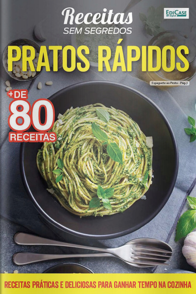 Receitas Sem Segredos Ed. 35 - Pratos rápidos