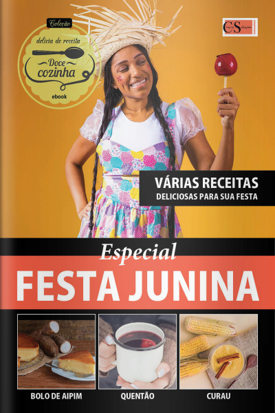 Doce Cozinha Ed. 136 - FESTA JUNINA