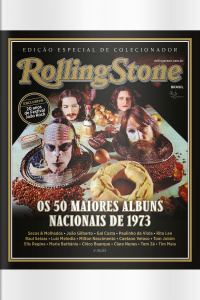 Rolling Stone - Os Maiores Álbuns Nacionais de 1973