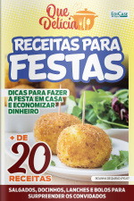 Que Delícia Ed. 53 - Receitas para festas