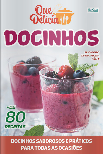 Que Delícia Ed. 55 - Docinhos