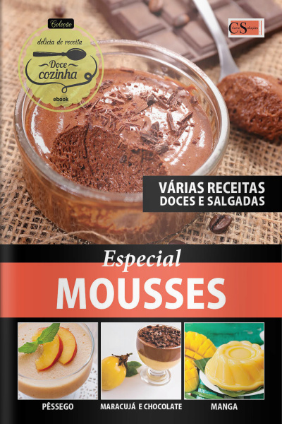 Doce Cozinha Ed. 138 - MOUSSES