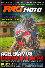 Pró Moto Street Ed. 40 - Aceleramos Ducati Multistrada V4S