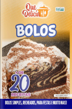 Que Delícia Ed. 59 - Bolos: 27 Opções Para Todas as Ocasiões