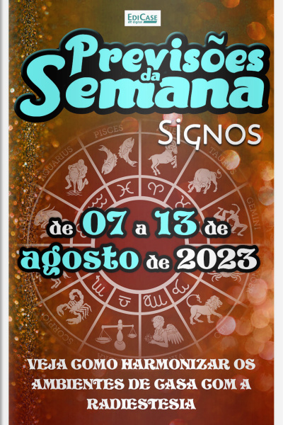 Previsões da Semana Ed. 171 - Previsões de 07 a 13 de Agosto de 2023