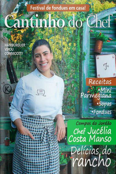 Cantinho do Chef Ed. 41 - Campos do Jordão: delícias do rancho