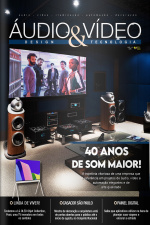 Áudio  Vídeo – Design e Tecnologia Ed. 205 - 40 Anos de Som Maior