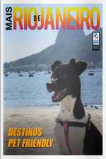 Mais Rio de Janeiro Ed. 82 - DESTINOS PET FRIENDLY