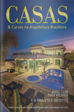 Casas e Curvas na Arquitetura Brasileira Ed. 27 - Giro com Iara Kílaris + 3 Projetos Inéditos.
