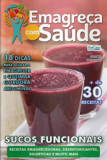 Emagreça Com Saúde Ed. 53 - Sucos Funcionais